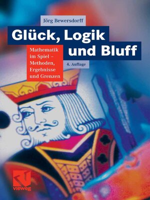 cover image of Glück, Logik und Bluff